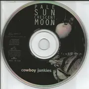 CD - Cowboy Junkies - Pale Sun, Crescent Moon