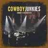 Double LP - Cowboy Junkies - TRINITY SESSIONS - W:MARGO, MICHAEL & PETER TIMMINS/RYAN ADAMS/VIC C