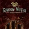 CD - COWBOY MOUTH - VOODOO SHOPPE