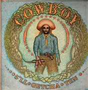 LP - Cowboy - 5'll Getcha Ten