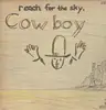 LP - Cowboy - Reach For The Sky
