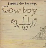 Cowboy - Reach for the Sky