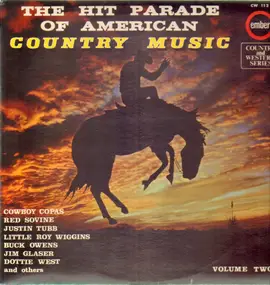 Cowboy Copas - The Hit Parade Of American Country Music Volume Two