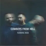 Cowboys From Hell - Running Man