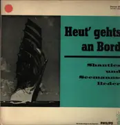 LP - Cowler, Balz, Fischer, ... - Heut' gehts an Bord - Shanties und Seemannslieder