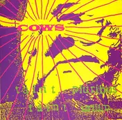The Cows - Taint Pluribus Taint Unum