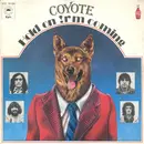 7inch Vinyl Single - Coyote - Hold On ! I'm Coming