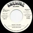 7inch Vinyl Single - Coyote McCloud - Where's The Beef