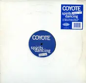 Coyote - Spirits Dancing  (Remixes)