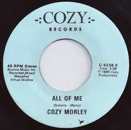 Cozy Morley - All Of Me / On The Way To Cape May