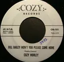 7inch Vinyl Single - Cozy Morley - Bill Bailey Won't You Please Come Home