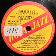 Cozy Cole All Stars - Take It On Back / Willow Weep For Me