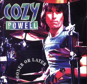 Cozy Powell - Sooner or Later