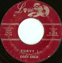 7inch Vinyl Single - Cozy Cole - Turvy