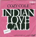 7inch Vinyl Single - Cozy Cole - Indian Love Call Part 1 / Part 2