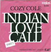 Cozy Cole - Indian Love Call Part 1 / Part 2