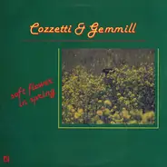 Cozzetti & Gemmill Quartet - Soft Flower In Spring