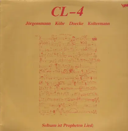 CL-4 - Seltsam Ist Propheten Lied