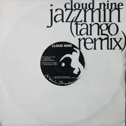 Cloud 9 - Jazzmin (Tango Remix) / Teach Me To Fly