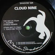 10'' - Cloud 9 - Jazzmin (Tango Remix) / Teach Me To Fly