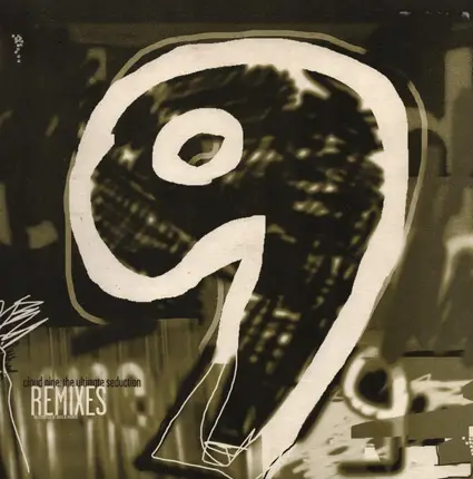 Cloud Nine - The Ultimate Seduction Remixes