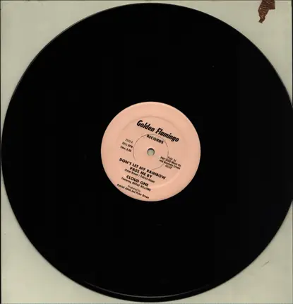 Cloud One - Don't Let My Rainbow Pass Me By