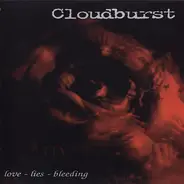 Cloudburst - Love - Lies - Bleeding