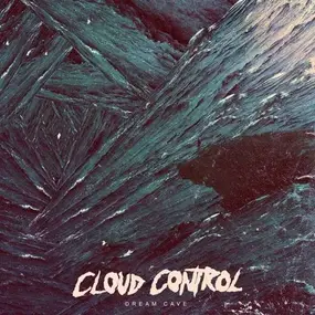 cloud control - Dream Cave