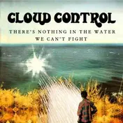 cloud control - There's Nothing In The Water We Can't Fi
