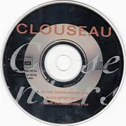 CD Single - Clouseau - Close Encounters