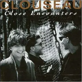 Clouseau - Close Encounters