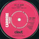 7inch Vinyl Single - Clout - Let It Grow