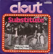 7inch Vinyl Single - Clout - Substitute