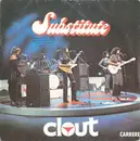 7inch Vinyl Single - Clout - Substitute