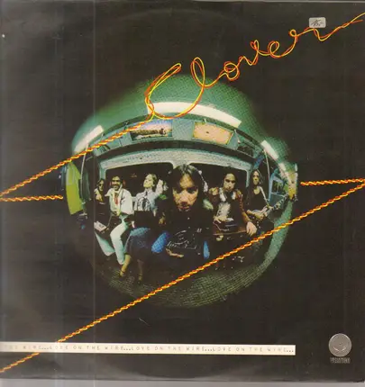 Clover - Love On The Wire