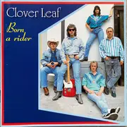 CD - Clover Leaf - Born A Rider