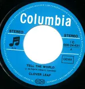7inch Vinyl Single - Clover Leaf - Tell The World / Come Home