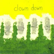 Clown Down - Clown Down