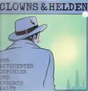 LP - Clowns & Helden - Von beteuerten Gefühlen und anderer Kälte - Gatefold