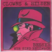 7inch Vinyl Single - Clowns & Helden - Besser