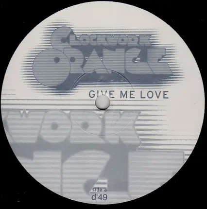 Clockwork Orange - Give Me Love