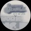 12inch Vinyl Single - Clockwork Orange - Give Me Love