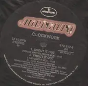 12inch Vinyl Single - Clockwork - Shout It Out