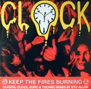 12inch Vinyl Single - Clock - Keep The Fires Burning