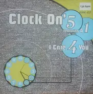 Clock On 5 Featuring Albert One - I Care 4 You