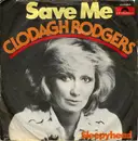 7inch Vinyl Single - Clodagh Rodgers - Save Me