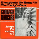 7inch Vinyl Single - Clodagh Rodgers - Everybody Go Home The Party's Over