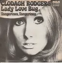 7inch Vinyl Single - Clodagh Rodgers - Lady Love Bug / Tangerines, Tangerines