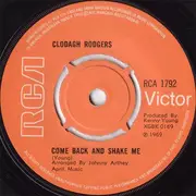 7inch Vinyl Single - Clodagh Rodgers - Come Back And Shake Me - 4-Prong Push-Out Centre