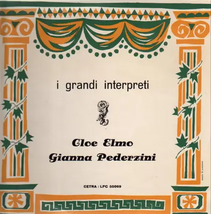 Cloe Elmo, Gianna Pederzini - I Grandi Interpreti